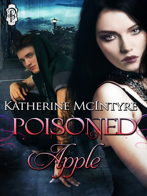 Title details for Poisoned Apple by Katherine McIntyre - Available